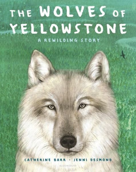 Cover for Catherine Barr · Wolves of Yellowstone (Bog) (2022)