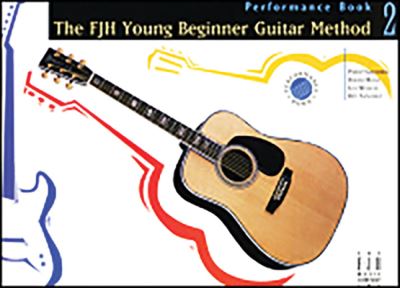 Cover for Hoge, Sanchez, Welch Groeber · FJH Young Beginner Guitar Method Performance, Book 2 (Paperback Book) (2023)