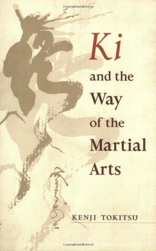 Cover for Kenji Tokitsu · Ki and the Way of the Martial Arts (Paperback Book) (2003)