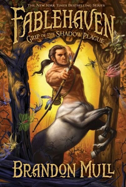 Cover for Brandon Mull · Grip of the Shadow Plague (Hardcover bog) (2008)