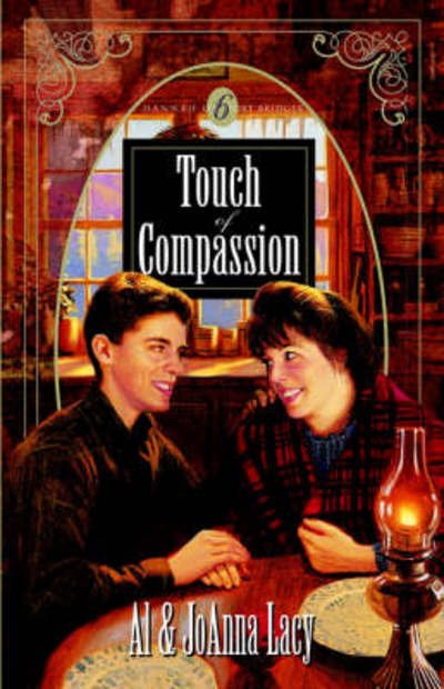 Cover for Al Lacy · Touch of Compassion - Hannah of Fort Bridger (Paperback Bog) (2006)