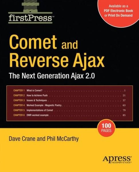 Cover for Dennis McCarthy · Comet and Reverse Ajax: The Next-Generation Ajax 2.0 (Paperback Bog) [1st edition] (2008)
