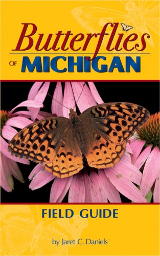 Cover for Jaret Daniels · Butterflies of Michigan Field Guide - Butterfly Identification Guides (Paperback Book) (2005)