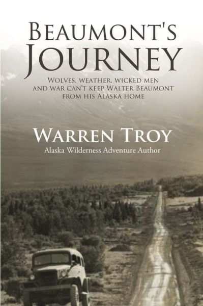 Cover for Warren Troy · Beaumont's Journey (Taschenbuch) (2016)