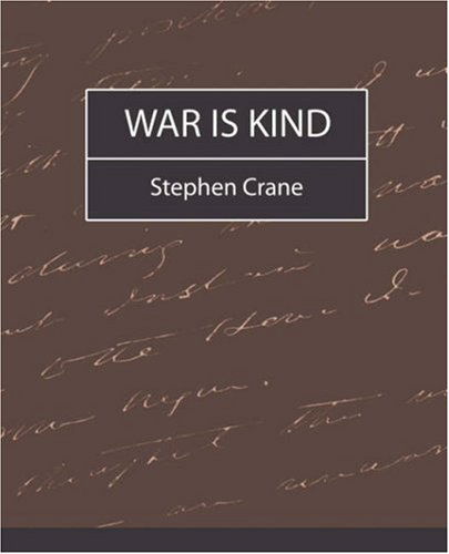 Cover for Stephen Crane · War is Kind (Paperback Book) (2007)
