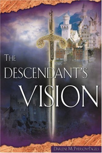 Cover for Darlene Mcpherson-pagels · The Descendant's Vision (Paperback Book) (2007)