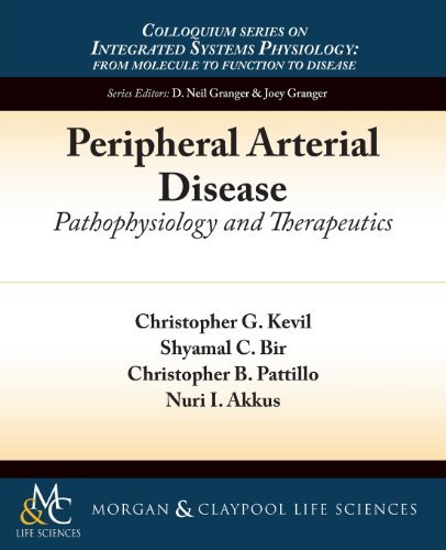 Cover for Christopher G. Kevil · Peripheral Arterial Disease: Pathophysiology and Therapeutics - Colloquium Series on Integrated Systems Physiology: From Molecule to Function (Pocketbok) (2013)