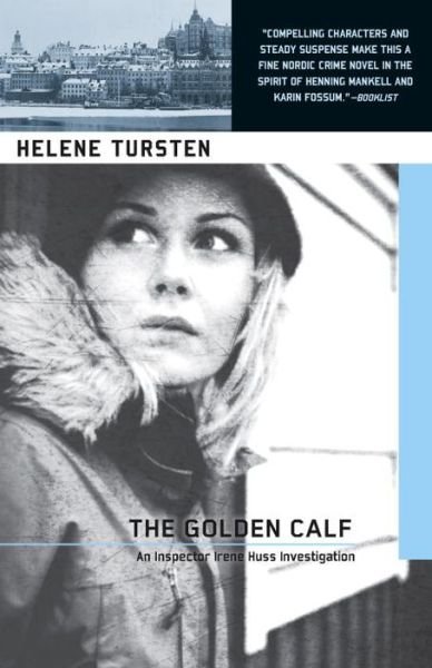 Cover for Helene Tursten · The Golden Calf (Paperback Book) (2013)