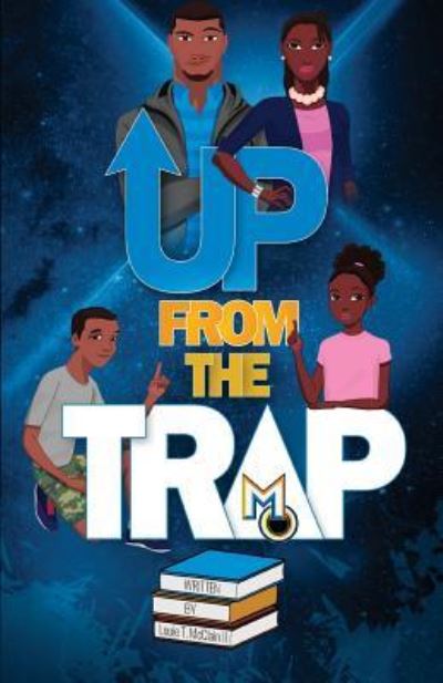 Cover for Louie T. McClain II · Up From The Trap (Paperback Book) (2019)