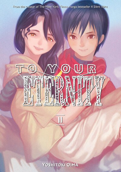 Cover for Yoshitoki Oima · To Your Eternity 11 (Taschenbuch) (2019)