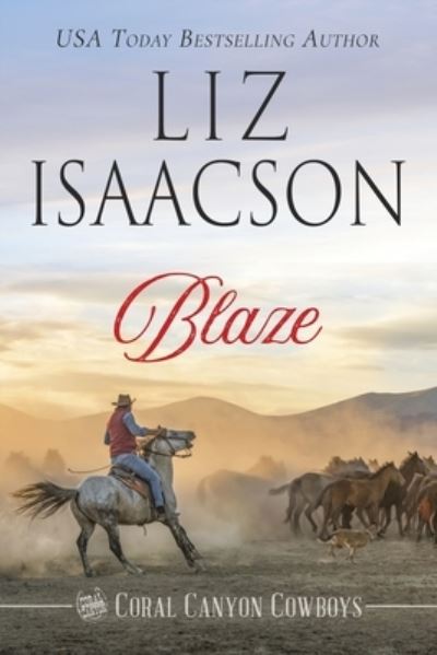 Cover for Liz Isaacson · Blaze (Buch) (2023)