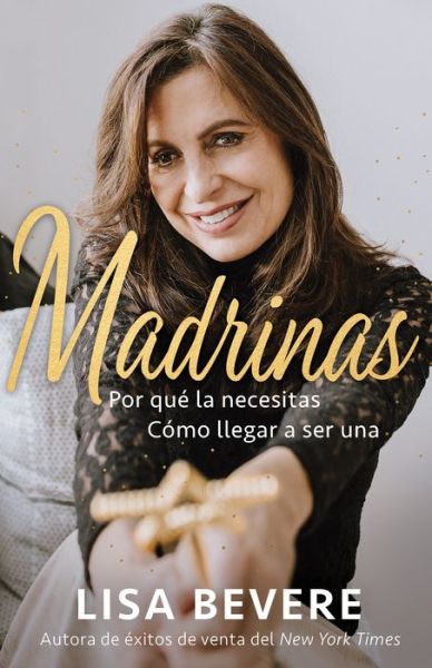 Cover for Lisa Bevere · Madrinas (Pocketbok) (2020)