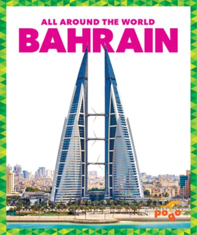 Cover for Spanier Kristine Mlis · Bahrain (Paperback Book) (2021)