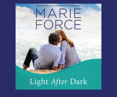 Cover for Marie Force · Light After Dark (CD) (2021)