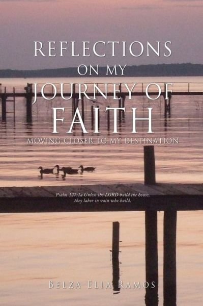 Cover for Belza Elia Ramos · Reflections on My Journey Of Faith (Paperback Bog) (2020)