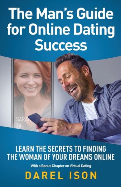 Cover for Darel Ison · The Man's Guide for Online Dating Success (Paperback Book) (2020)