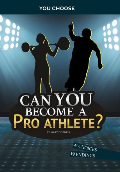 Cover for Matt Doeden · Can You Become a Pro Athlete? (Book) (2022)