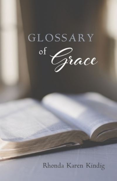 Cover for Rhonda Karen Kindig · Glossary of Grace (Paperback Book) (2021)