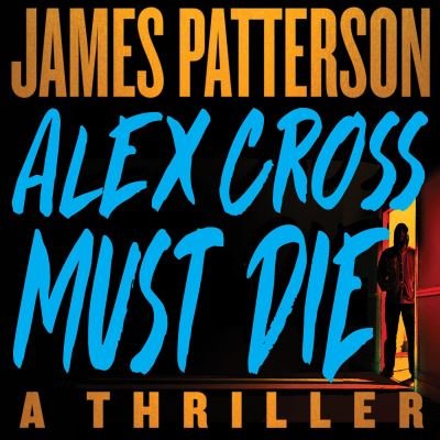 Cover for James Patterson · Cross Out (CD) (2023)