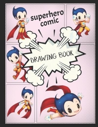 Cover for Toon Time · Superhero Comic Drawing Book (Paperback Bog) (2019)