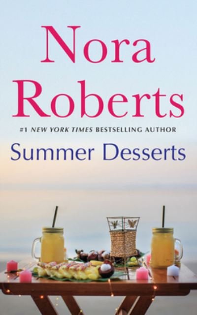 Cover for Nora Roberts · Summer Desserts (CD) (2022)