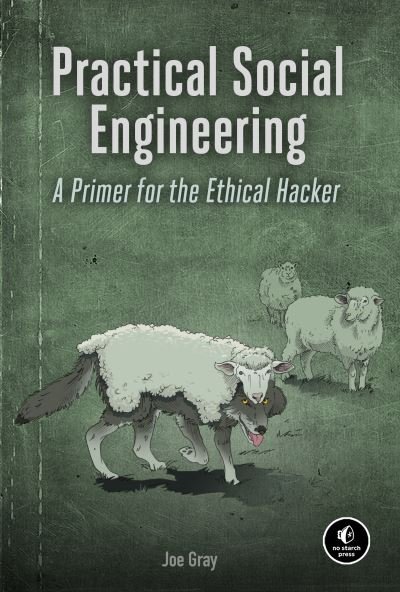 Cover for Joe Gray · Practical Social Engineering: A Primer for the Ethical Hacker (Paperback Book) (2022)