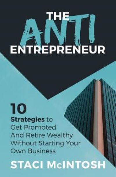 Cover for Staci McIntosh · The Anti-Entrepreneur (Paperback Book) (2018)