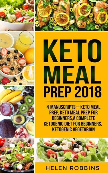 Cover for Helen Robbins · Keto Meal Prep 2018 (Paperback Book) (2018)