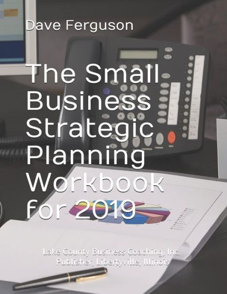 Cover for Dave Ferguson · The Small Business Strategic Planning Workbook (Paperback Book) (2018)