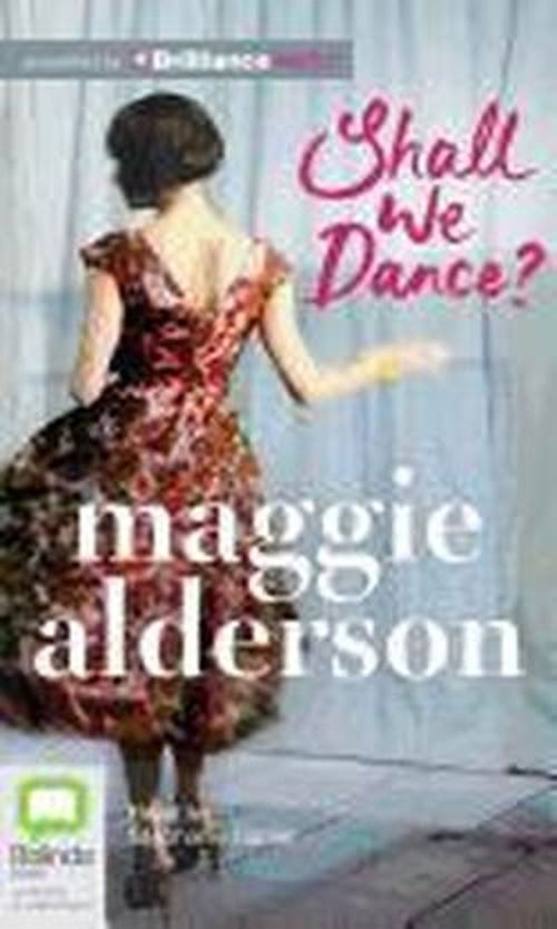 Cover for Maggie Alderson · Shall We Dance? (Audiobook (CD)) [Unabridged edition] (2012)