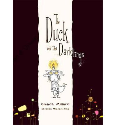 Cover for Glenda Millard · The Duck and the Darklings (Inbunden Bok) (2014)