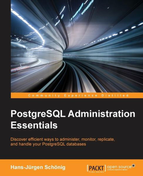 Cover for Hans-Jurgen Schonig · PostgreSQL Administration Essentials (Paperback Book) (2014)