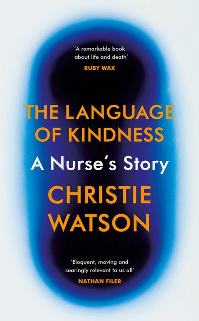 Cover for Christie Watson · The Language of Kindness (Bok) (2018)