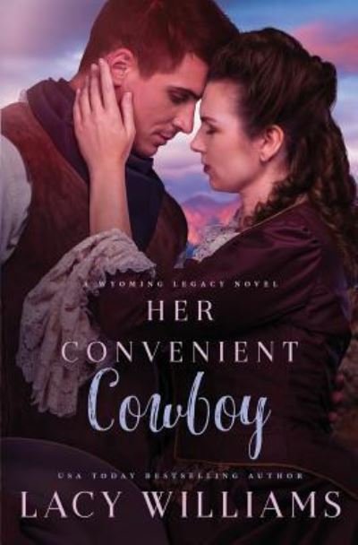 Cover for Lacy Williams · Her Convenient Cowboy (Paperback Bog) (2019)