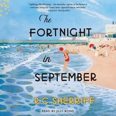 The Fortnight in September - R.C. Sherriff - Muzyka - Simon & Schuster Audio and Blackstone Pu - 9781797132983 - 7 września 2021