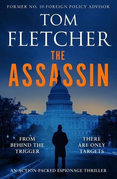 Cover for Tom Fletcher · The Assassin: An action-packed espionage thriller - The Diplomat Thrillers (Paperback Book) (2024)