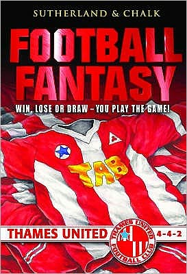 Cover for Jon Sutherland · Thames United - 4-4-2 - Football Fantasy S. (Paperback Book) (2004)