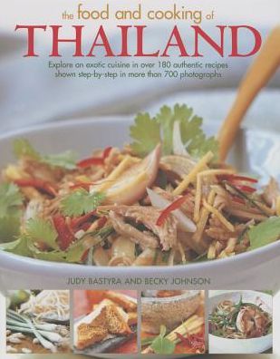 Cover for Bastyra Judy &amp; Johnson Becky · Food and Cooking of Thailand (Hardcover Book) (2015)