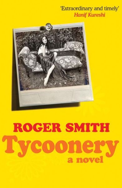 Cover for Roger Smith · Tycoonery: A Novel (Hardcover Book) (2012)