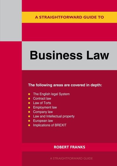 Cover for Robert Franks · A Straightforward Guide To Business Law: Revised Edition 2021 (Paperback Book) (2021)