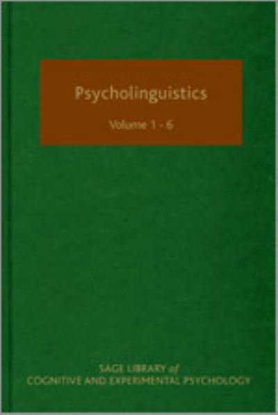 Psycholinguistics - SAGE Library of Cognitive and Experimental Psychology - Trevor A. Harley - Bücher - SAGE Publications Ltd - 9781847875983 - 12. November 2010