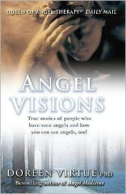 Cover for Doreen Virtue · Angel visions - true stories of people who have seen angels and how you can (Buch) (2009)