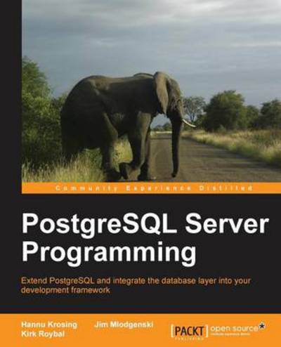 Cover for Hannu Krosing · PostgreSQL Server Programming (Pocketbok) (2012)