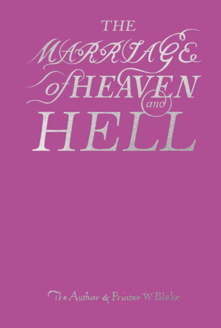 Cover for William Blake · The Marriage of Heaven and Hell (Hardcover Book) [Facsimile edition] (2025)