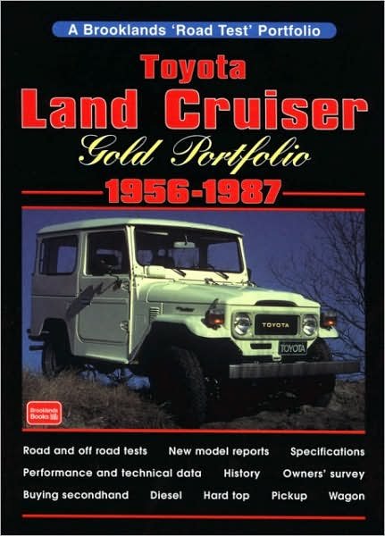 Cover for R M Clarke · Toyota Land Cruiser Gold Portfolio (1956 to 1987) - Gold Portfolio Series (Paperback Bog) (1998)