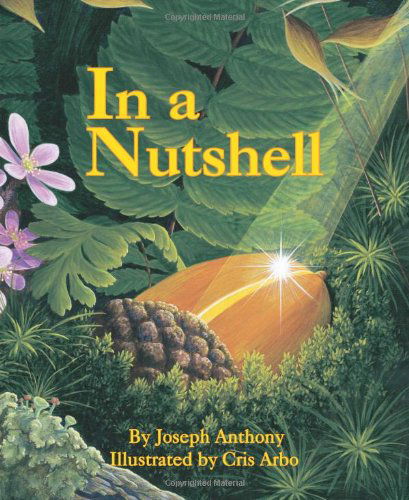 In a Nutshell - Joseph Anthony - Livros - Sourcebooks, Inc - 9781883220983 - 1 de fevereiro de 2011
