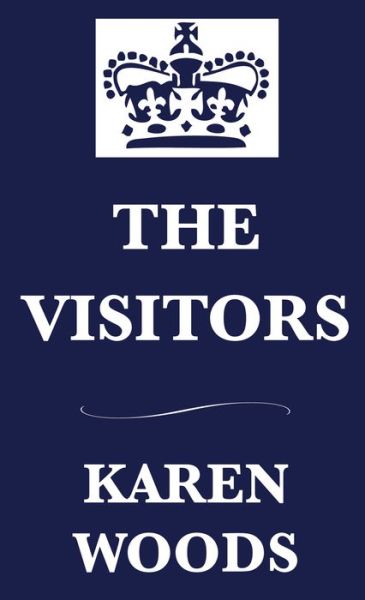 Cover for Karen Woods · Visitors (Paperback Book) (2012)