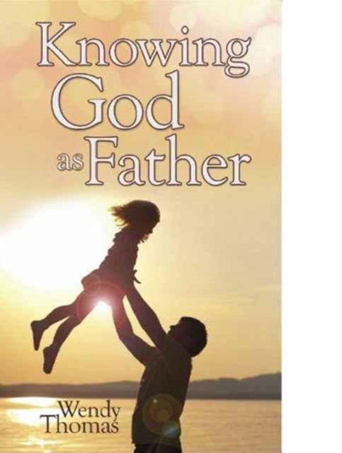 Cover for Thomas · Knowing God as Father (Paperback Book)