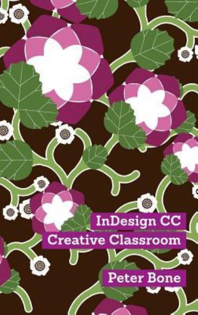 Cover for Bone Peter · Indesign CC Creative Classroom (Hardcover Book) (2015)