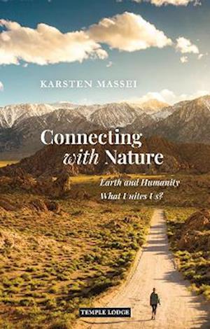 Cover for Karsten Massei · Connecting with Nature: Earth and Humanity - What Unites Us? (Paperback Book) (2022)